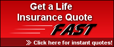 Click here for instant life quotes